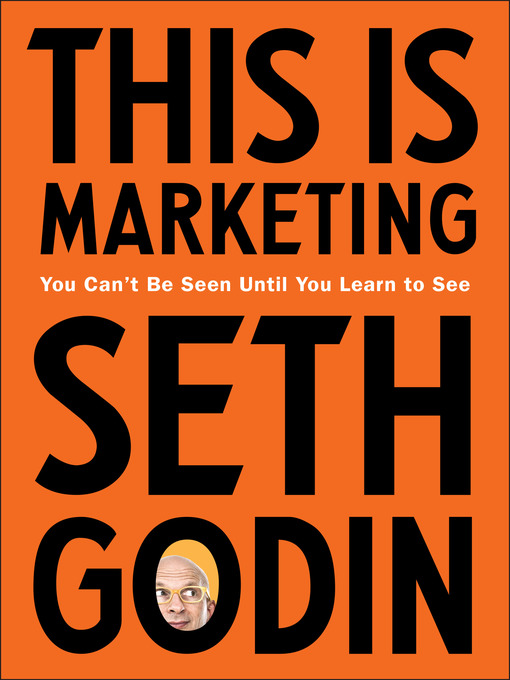 Title details for This Is Marketing by Seth Godin - Wait list